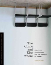 The Clinic and Elsewhere