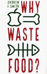 Why waste food