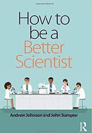 how to be a better scientist