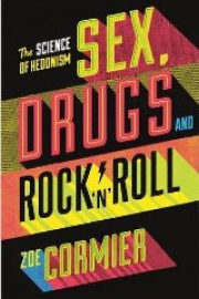 Sex, Drugs and Rock’n’Roll