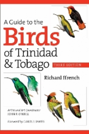 A Guide to the Birds of Trinidad and Tobago 